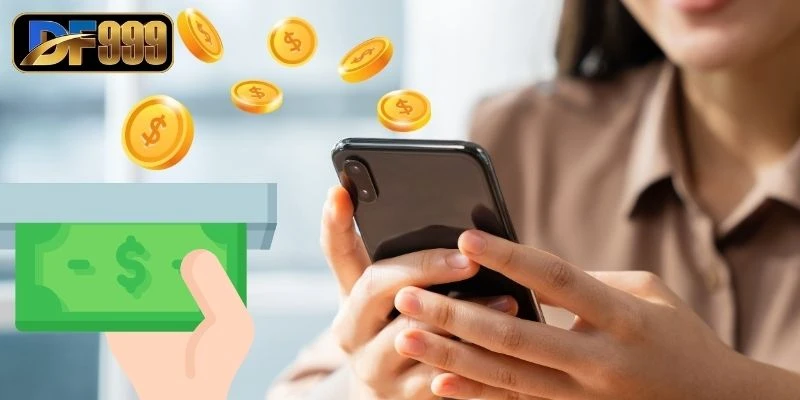 Hướng Dẫn Rút Tiền DF999 Cực Nhanh Về Tài Khoản Ngân Hàng 1 Bỏ túi điều kiện rút tiền DF999 theo quy định