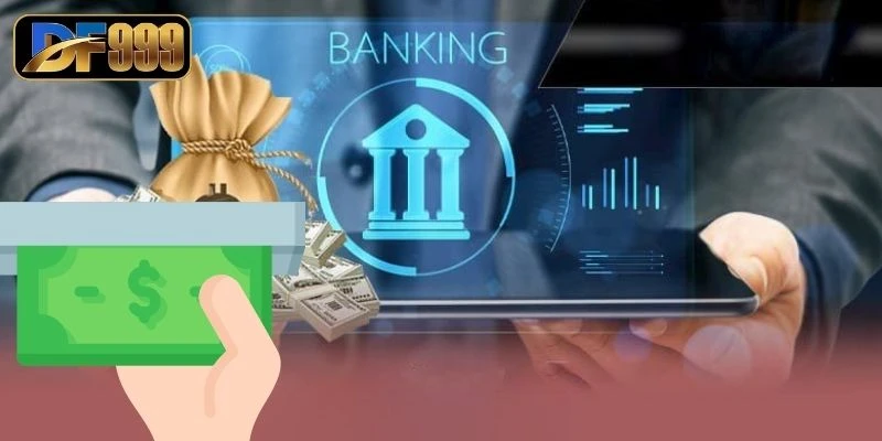 Hướng Dẫn Rút Tiền DF999 Cực Nhanh Về Tài Khoản Ngân Hàng 2 Hội viên hoàn rất thanh toán và nhận tiền
